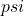 psi