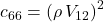 c_{66} = \left( \rho\, V_{12} \right)^2