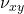 \nu_{x y}
