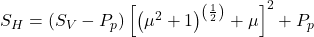  S_H = \left ( S_V - P_p \right )\left [ \left ( \mu ^2 + 1 \right )^{\left( \frac{1}{2} \right)} + \mu \right ]^{2} + P_p 