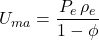Rendered by QuickLaTeX.com U_{ma} = \dfrac{P_e \, \rho _e}{1 - \phi}