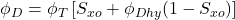 \phi _D = \phi _T \left[S_{xo} + \phi _{Dhy}(1 - S_{xo}) \right]