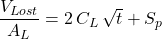 \dfrac{V_{Lost}}{A_L} = 2\, C_L\, \sqrt{t} + S_p