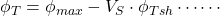 \phi _T = \phi _{max} - V_S \cdot \phi _{Tsh} \cdots \cdots