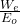 \tfrac{W_{e}}{E_{o}}