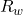 R_{w}