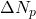\Delta N_{p}