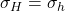  \sigma _H = \sigma_h 