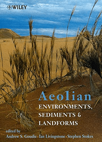 Aeolian Environments, Aeolian Environments Sediments and Landforms 1st Edition, Eolian environment, Petroleum geology, Sediment transport, Aeolian deposition, Wind-blown sediments, Dune morphology, Cross-bedding, Sand accumulation, Dust deposition, Erosion features, Wind direction, Eolian facies, Grain size distribution, Sedimentary structures, Stratigraphy, Paleoclimate, Eolian reservoirs, Reservoir quality, Permeability, Porosity, Diagenesis, Compaction, Cementation, Well log analysis, Reservoir characterization